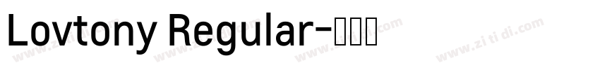 Lovtony Regular字体转换